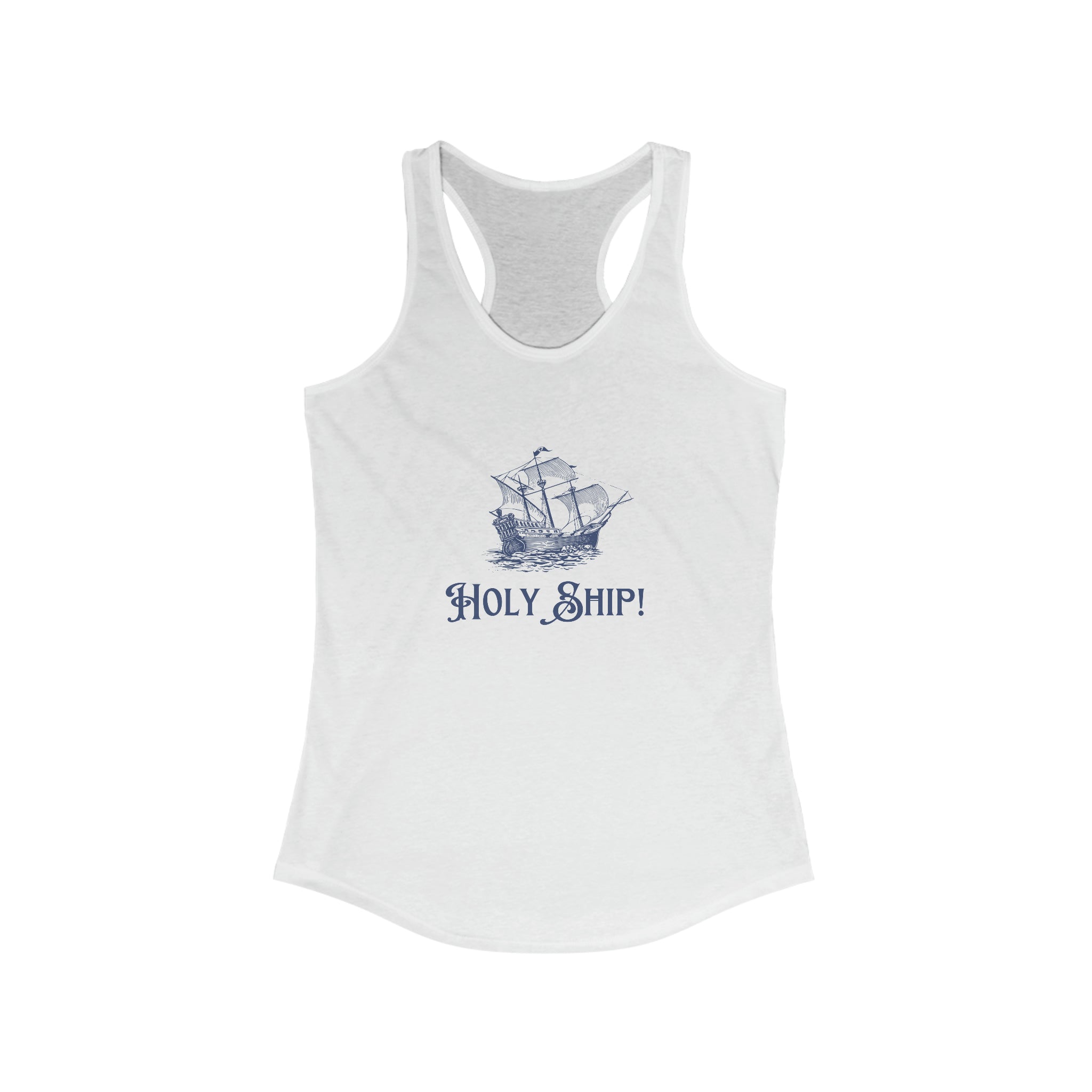 "Holy Ship!" Nautically Naughty Racerback Tank (3 colors)