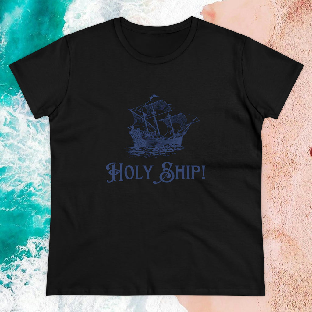 “Holy Ship!” Nautically Naughty Semi-Fitted Graphic Tee (3 colors)