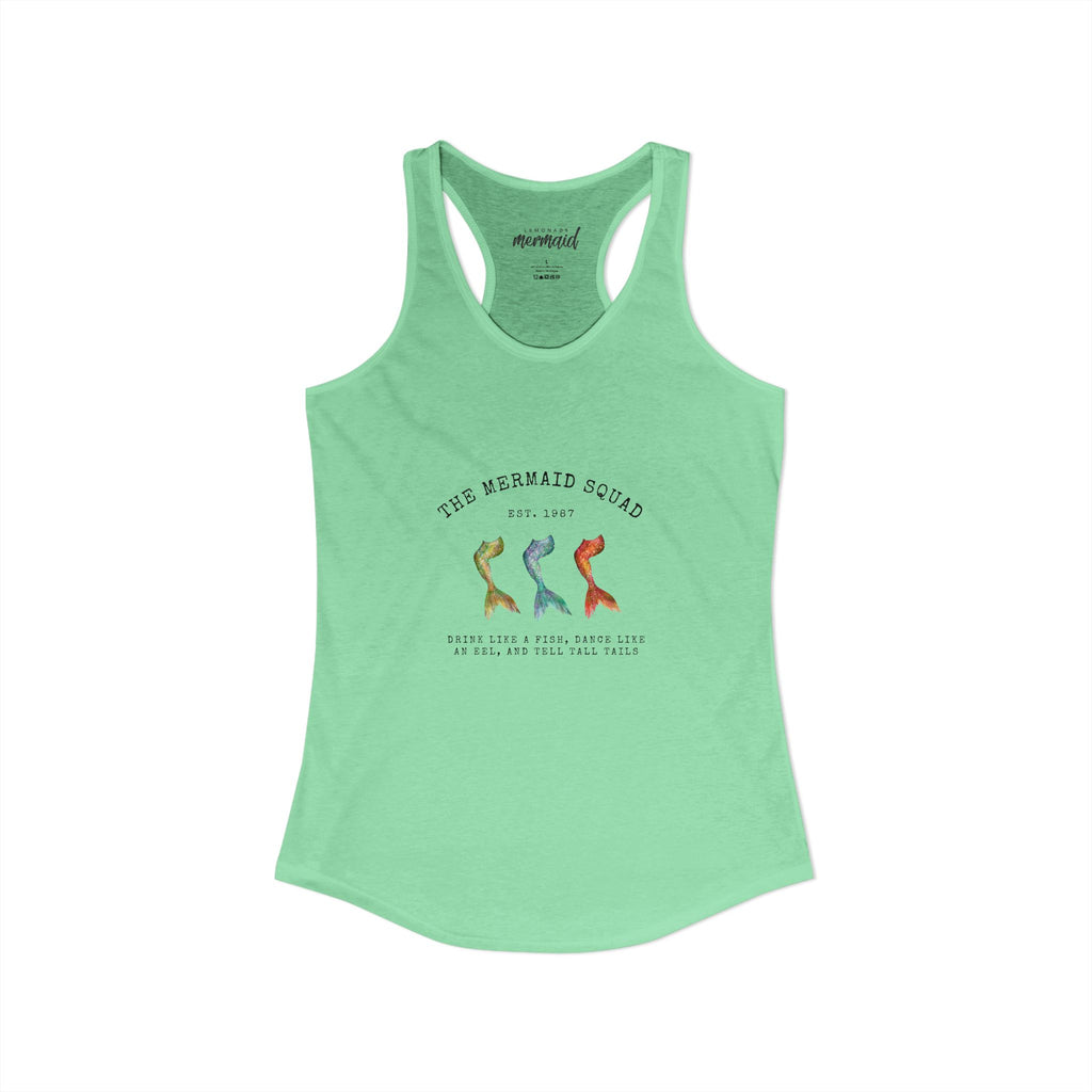 "The Mermaid Squad" - Women's Ideal Racerback Tank