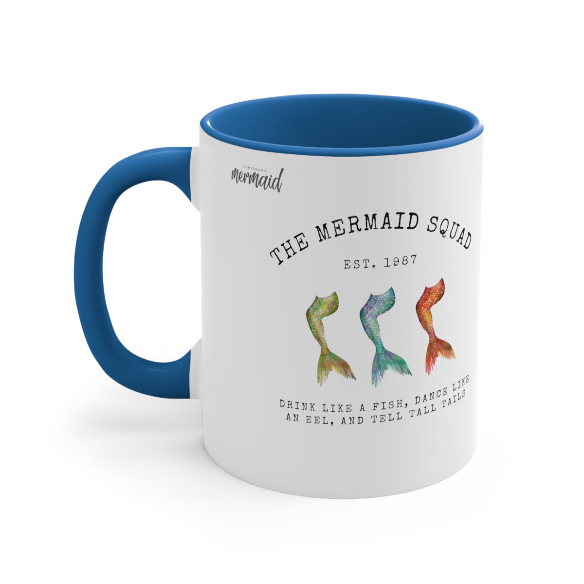 'The Mermaid Squad' Mug - Lemonade Mermaid