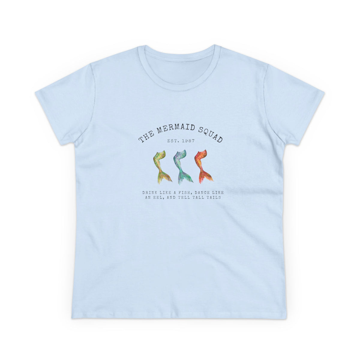 "The Mermaid Squad" Semi-Fitted Graphic Tee (2 colors)
