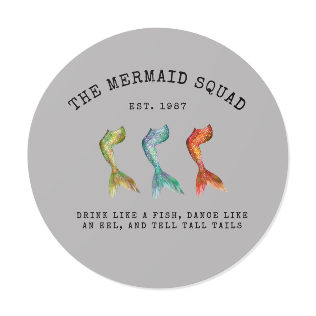 The Mermaid Squad round vinyl sticker in grey, front view