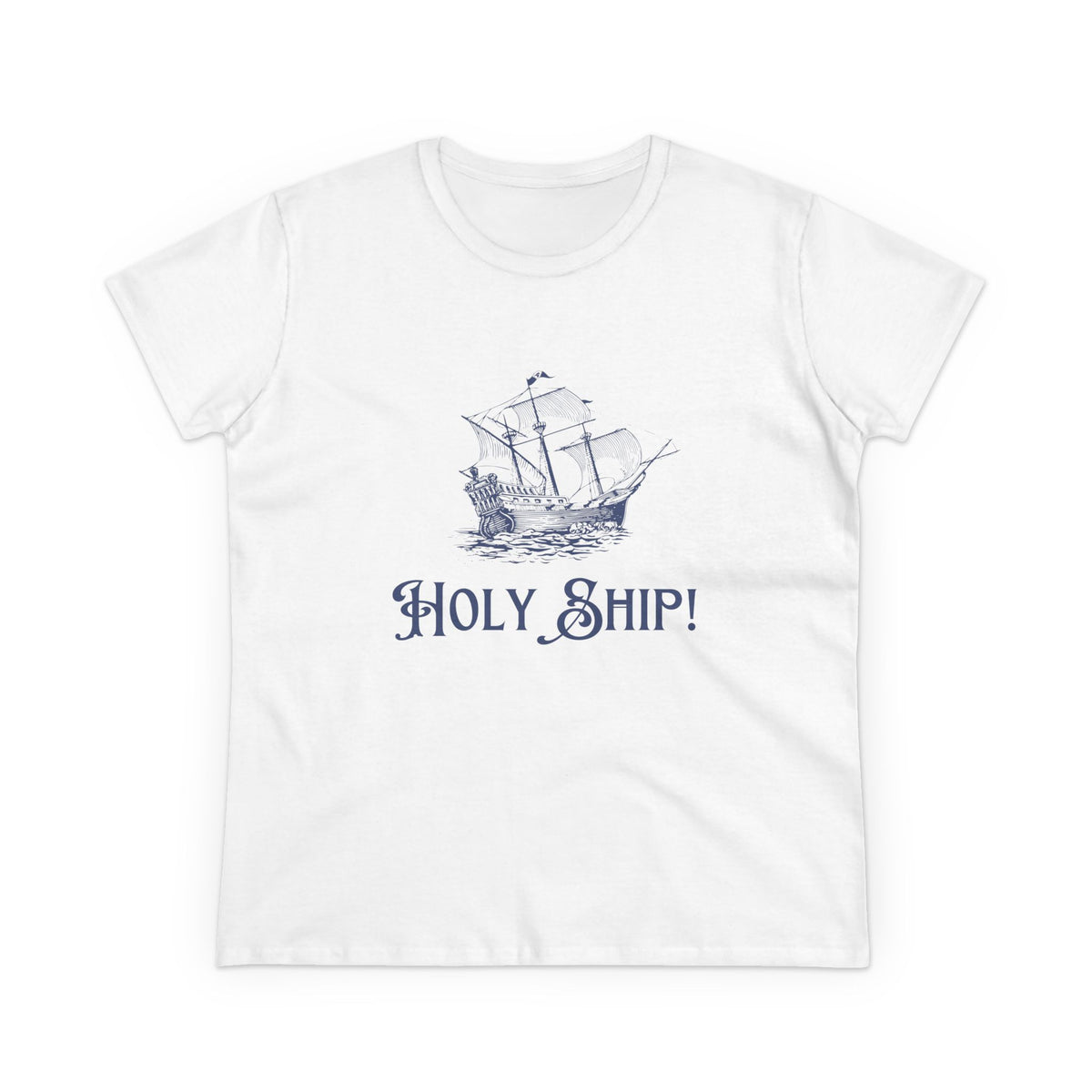 “Holy Ship!” Nautically Naughty Semi-Fitted Graphic Tee (3 colors)