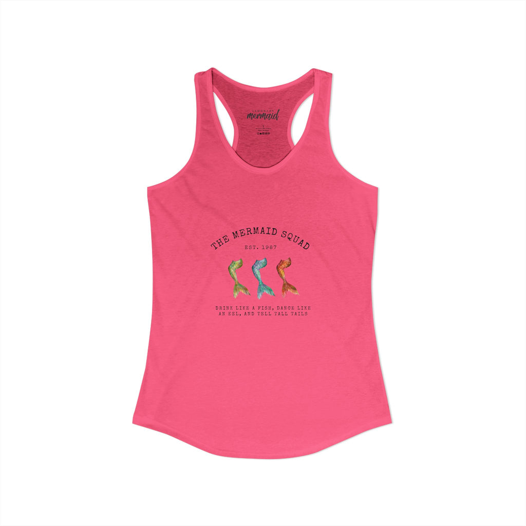 "The Mermaid Squad" - Women's Ideal Racerback Tank