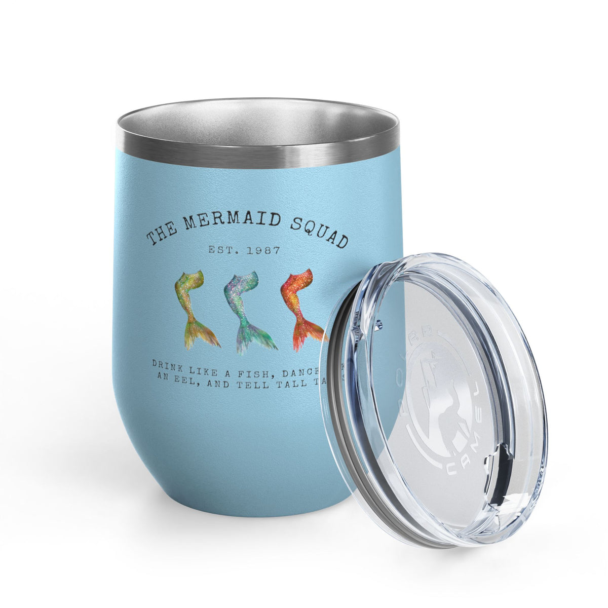 The Mermaid Squad 12oz wine tumbler in light blue, front view with lid removed